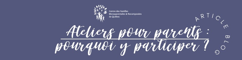 Ateliers pour parents : pourquoi y participer ?