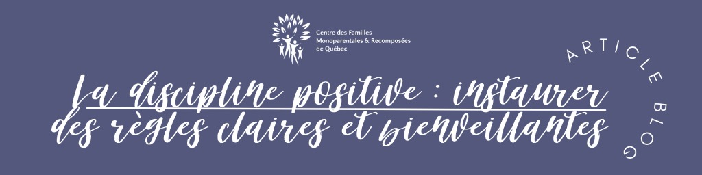 La discipline positive : instaurer des règles claires et bienveillantes